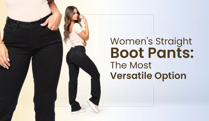 Women's Straight Boot Pants: The Most Versatile Option